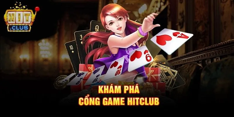 Hitclub là địa điểm cá cược uy tín hàng đầu tại Việt Nam